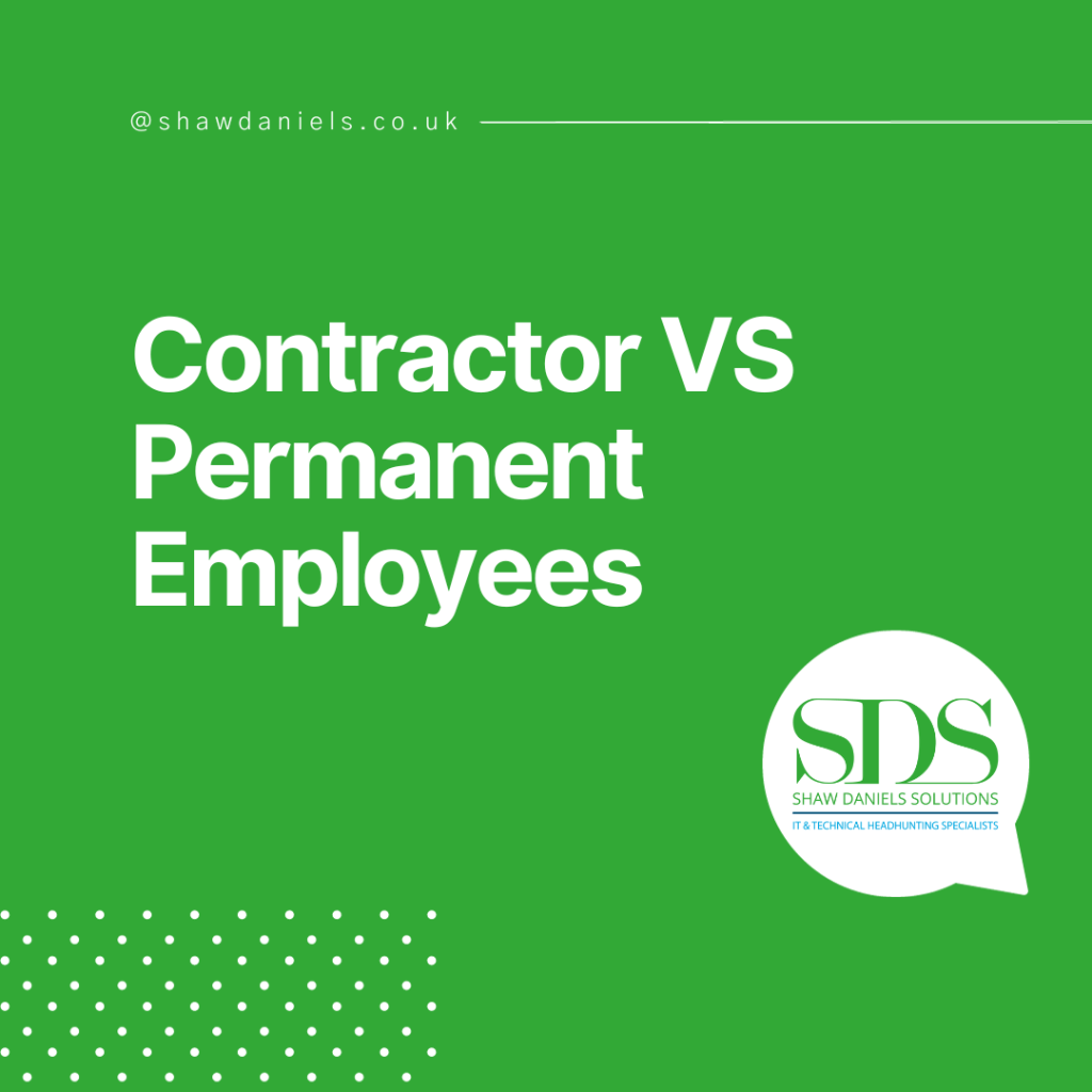 Pros of Hiring a Temporary Contractor VS The Pros of Hiring a Permanent Employee