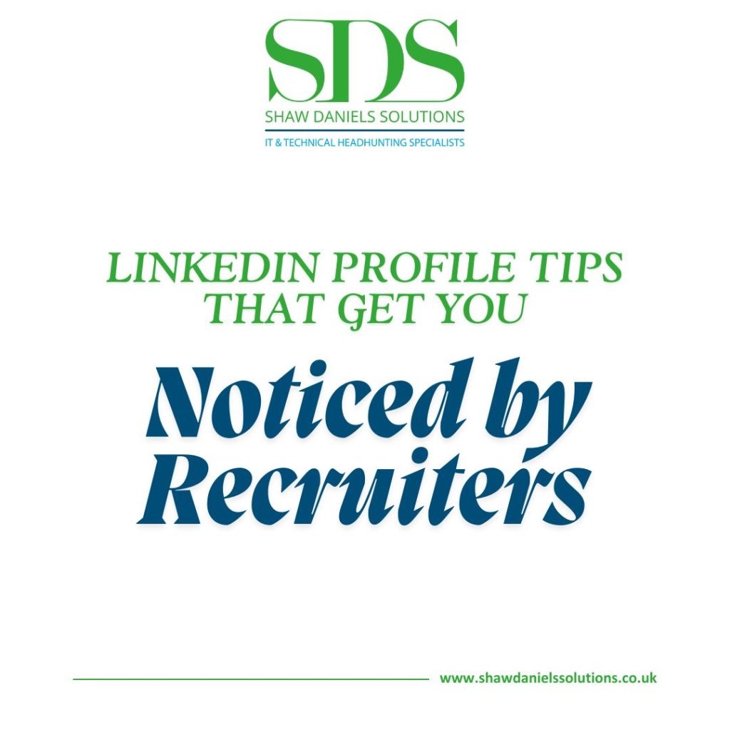 LinkedIn Profile Tips That Get You Noticed by Recruiters